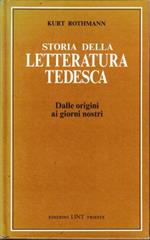 Storia della letteratura tedesca. Dalle origini ai giorni nostri