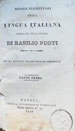 Regole elementari della lingua italiana. Parte prima