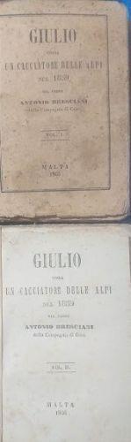 Giulio, ossia un cacciatore delle Alpi nel 1859 - Antonio Bresciani - copertina