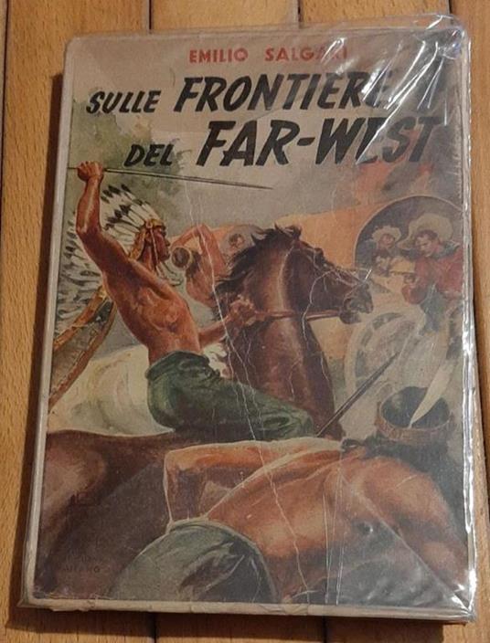 Sulle Frontiere Del Far-West - Emilio Salgari - copertina