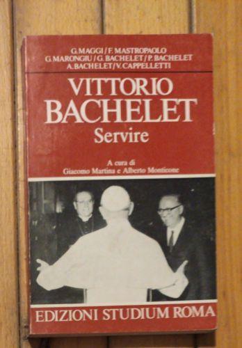 Vittorio Bachelet. Servire - copertina