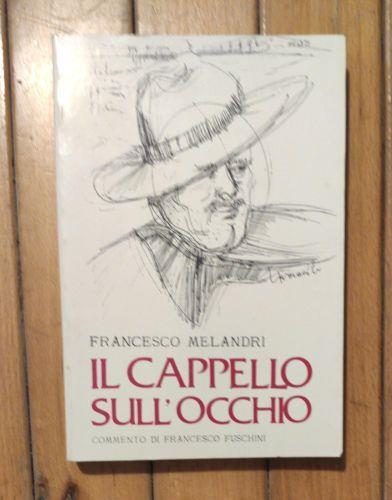IL Cappello Sull'Occhio - Francesco Melandri - copertina