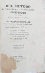 Del metodo di curare le malattie dell'uomo. Compendio per servire alle proprio lezioni. Libro IX