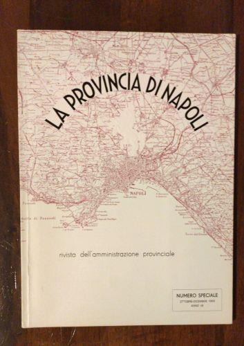 la provincia di napoli rivista dell'amministrazione provinciale - copertina