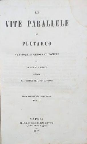 Le vite parallele di Plutarco. Vol. I - Plutarco - copertina
