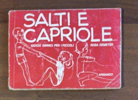 Salti E Capriole Giochi Ginnici Per Piccoli - copertina