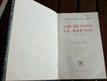 Che ha fatto la Marina? 1940-1945