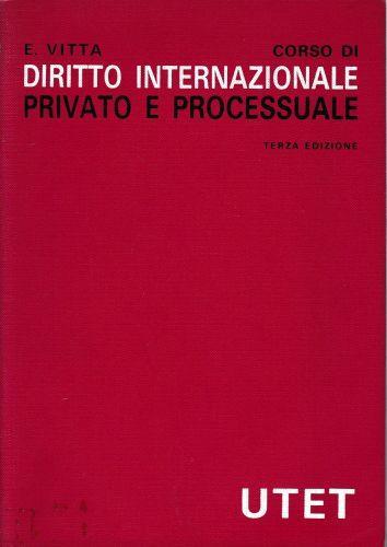 Corso di Diritto Internazionale privato e processuale - Edoardo Vitta - copertina