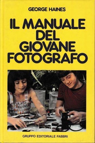 Il manuale del giovane fotografo - G. Haines - copertina