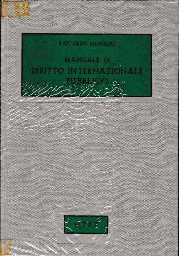 Manuale di Diritto Internazionale Pubblico - R. Monaco - copertina