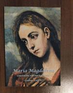 Maria Magdalena convertita discipula apostol