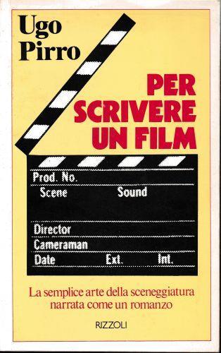 Per scrivere un film - Ugo Pirro - copertina