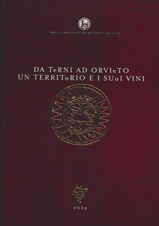 Da Terni a Orvieto un territorio e i suoi vini - copertina