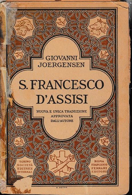 S. Francesco d'Assisi - Johannes Joergensen - copertina