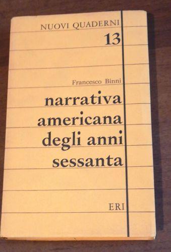 Narrativa americana degli anni sessanta - Francesco Binni - copertina