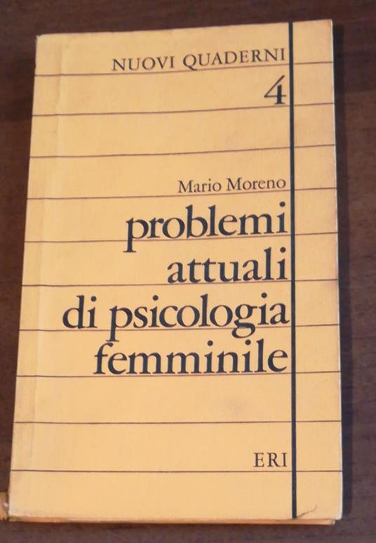 Problemi Attuali Di Psicologia Femminile - Mario Moreno - copertina