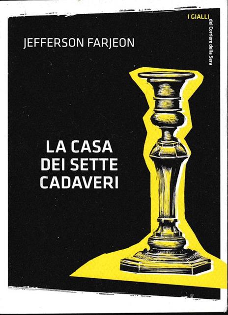 La casa dei sette cadaveri - Jefferson Farjeon - copertina