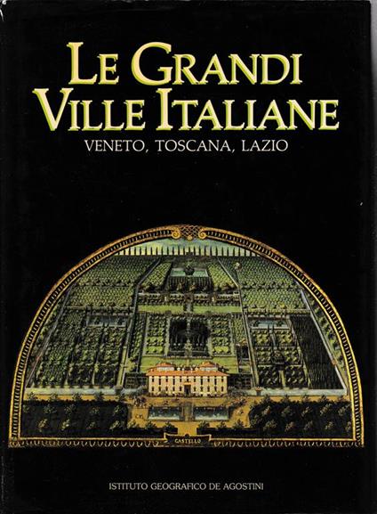 Le Grandi Ville Italiane. Veneto, Toscana, Lazio - Loredana Olivato Puppi - copertina