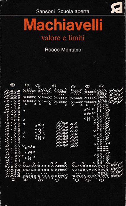Machiavelli valore e limiti - Rocco Montano - copertina