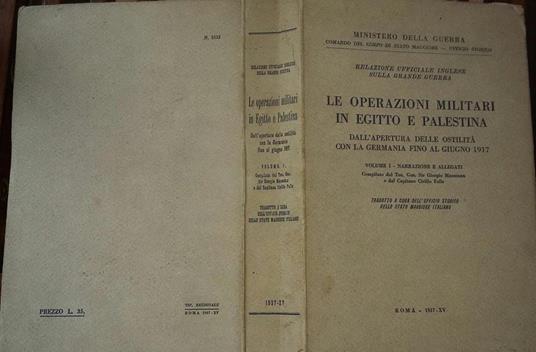 Le operazioni militari in Egitto e Palestina. Volume 1 - copertina