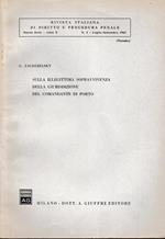 Rivista Italiana di Diritto e Procedura Penale. Nuova serie - Anno X - n. 3 Luglio-Settembre 1967 (estratto)