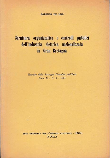 Estratto dalla "Rassegna Giuridica dell'Enel" anno X - n. 6 - 1974 - copertina