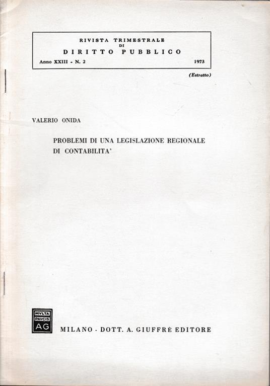 Rivista trimestrale di Diritto Pubblico. Anno XXIII - n.2 - 1973 (estratto) - Valerio Onida - copertina