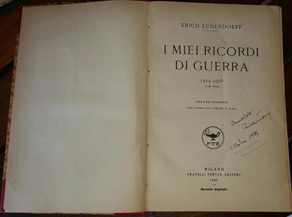 I miei ricordi di guerra 1914-1918 Volume secondo - Erich Ludendorff - copertina