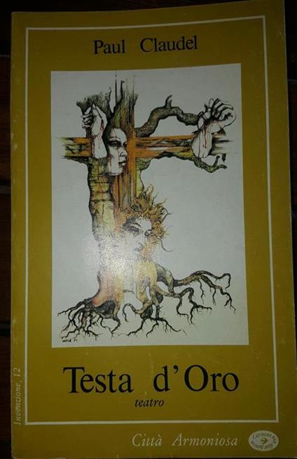 Testa d'Oro teatro - Paul Claudel - copertina