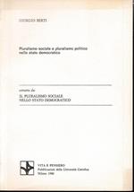 Estratto da: Il Pluralismo Sociale nello Stato Democratico