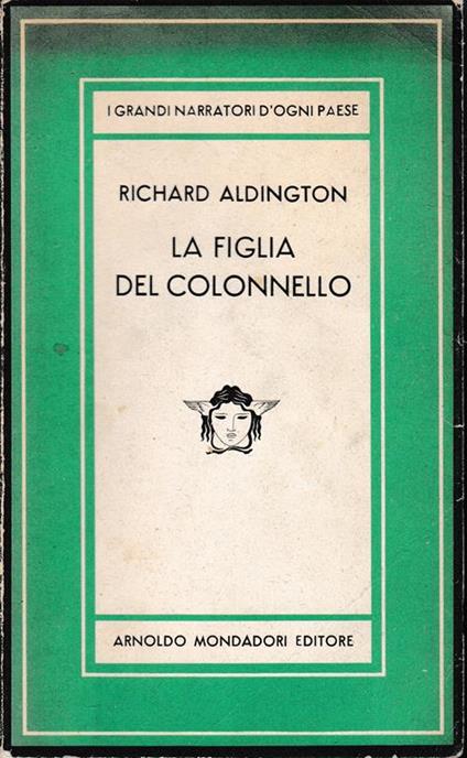 La figlia del Colonnello - Richard Aldington - copertina