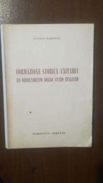 Formazione Storica Unitaria Ed Ordinamento Dello Stato Italiano