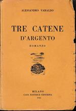 Tre catene d'argento