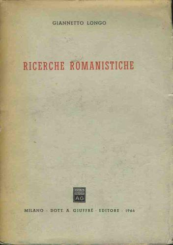 Ricerche romanistiche - Giannetto Longo - copertina