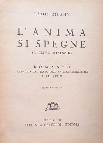 L' anima si spegne (a Lelek Kialszik) - Lajos Zilahy - copertina