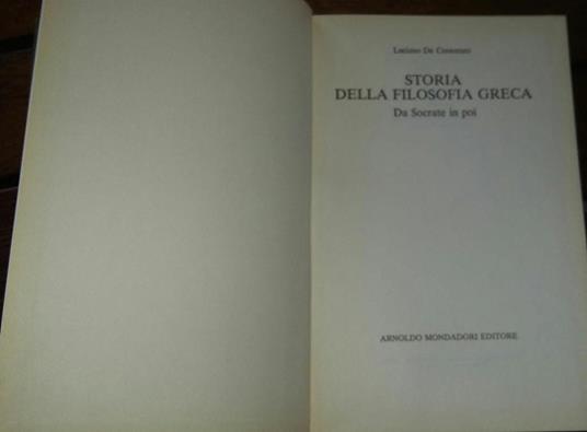 Storia della filosofia greca. Da Socrate in poi - Luciano De Crescenzo - copertina