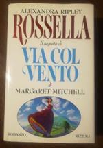 Rossella Il Seguito Via Col Vento