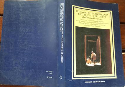 Testimoni della sofferenza protagoniste di libertà alla Camera dei deputati - copertina