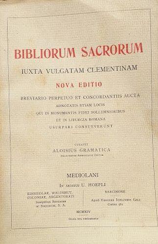 Biblorum Sacrorum juxta vulgatam clementinam, nova editio - Aloisio Gramatica - copertina