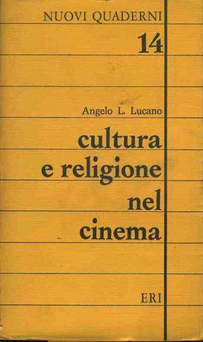Cultura e religione nel cinema - Angelo L. Lucano - copertina