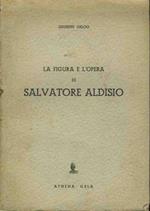 La figura e l'opera di Salvatore Aldisio