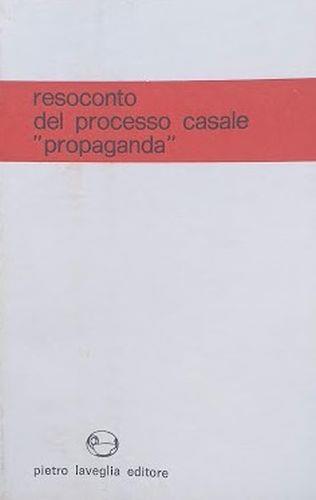 Resoconto del processo casale "propaganda" - Anonimo - copertina