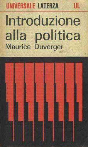 Introduzione alla politica - Maurice Duverger - copertina
