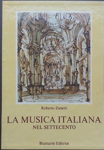 La musica del settecento da Sant'Ambrogio a noi. Vol. I-II-III - Roberto Zanetti - copertina