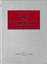 Storia della Seconda Guerra Mondiale. IV° volume. Dall'incursione inglese su Dieppe alla battaglia di Tunisia (Agosto 1942 - Maggio 1943)