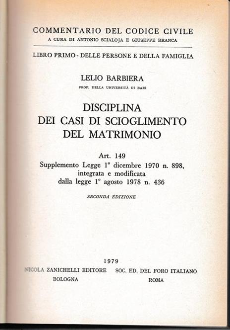 Disciplina dei casi di scioglimento del matrimonio. Art. 149 - Lelio Barbiera - copertina