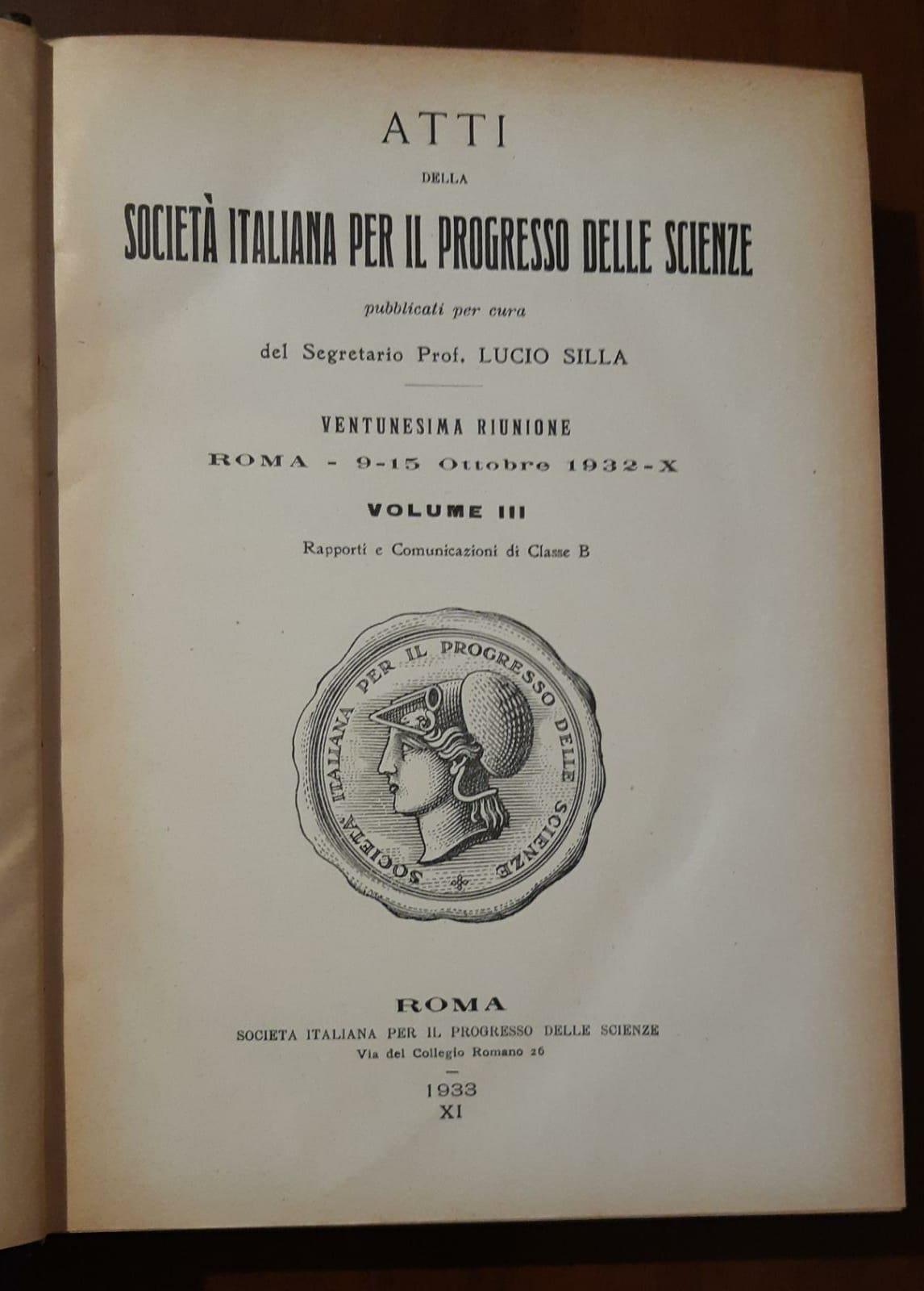 Atti della società italiana per il processo delle scienze 1933