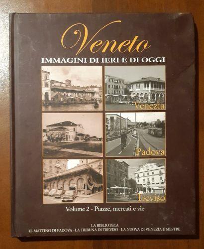 Veneto immagini di ieri e di oggi - copertina
