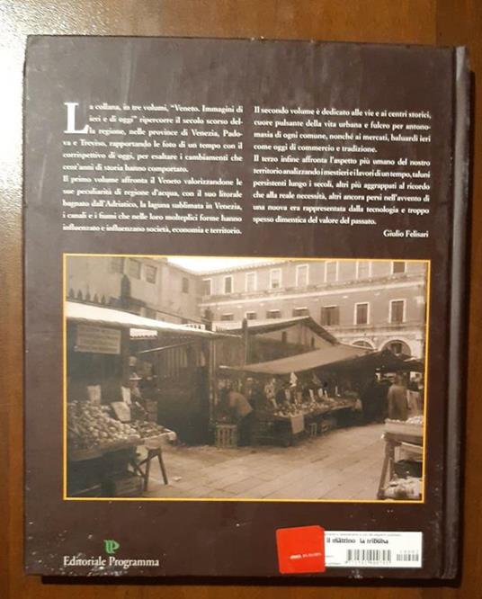 Veneto immagini di ieri e di oggi - 2