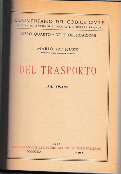 Libro quarto - Delle obbligazioni. Del trasporto. Art. 1678-1702 - Mario Iannuzzi - copertina